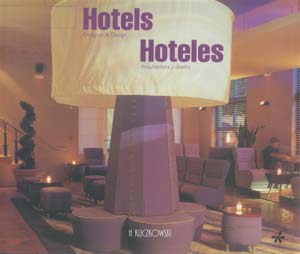 Hoteles : Arquitectura y diseno