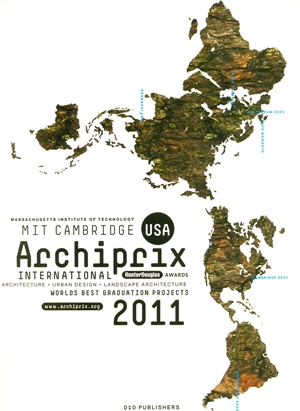 Archiprix International 2011 MIT Cambridge+DVD