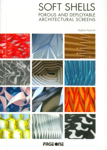 Soft Shells: Porous and Depoloyable Architectural Screens