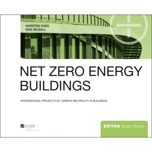 Net zero energy buildings