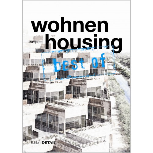 best of DETAIL Housing