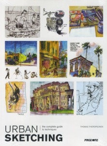 URBAN SKETCHING: THE COMPLETE GUIDE TO TECHNIQUES
