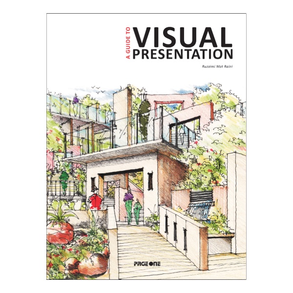 A GUIDE TO VISUAL PRESENTATION