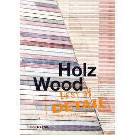 best of DETAIL Wood