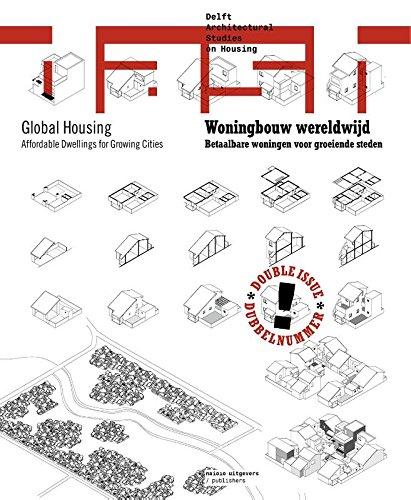 Dash 12+13: Global Housing - Affordable Dwellings For Growing Cities