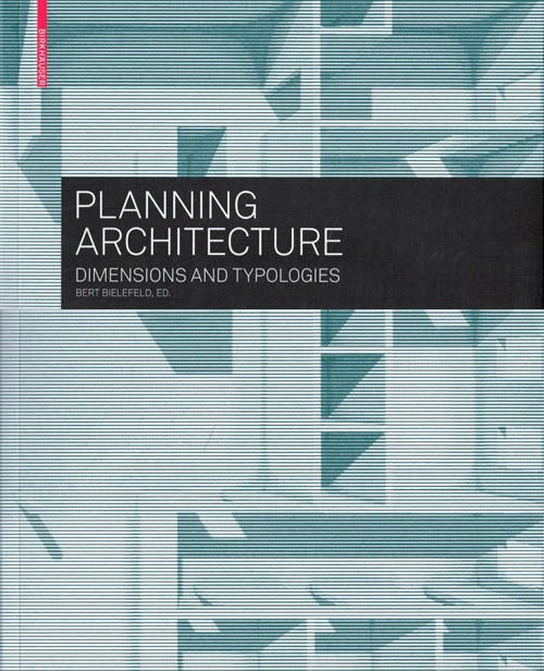 PLANNING ARCHITECTURE -Dimensions and Typologies