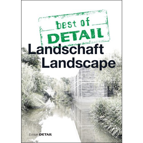 best of DETAIL Landscape