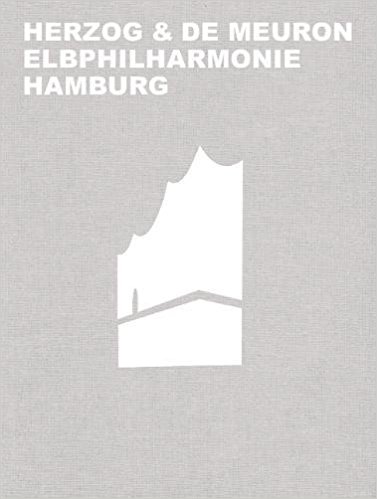 Herzog & De Meuron     Elbphilharmonie Hamburg