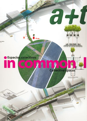 A+T No.25 : In Common Collective Spaces