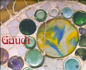 The Atchitecture of Gaudi