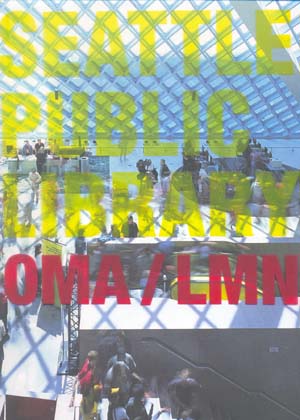 Seattle Library:OMA/LMN
