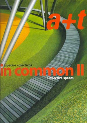 A+T No.26 : In Common Collective Spaces II