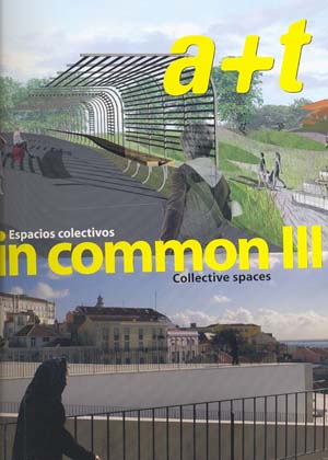 A+T No.27 : In Common Collective Spaces III