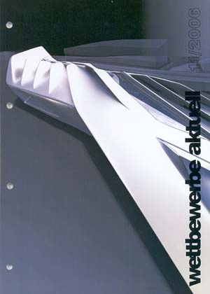 Wettbewerbe aktuell 설계경기 11/2006