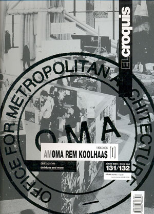 EL Croquis No.131/132 : Rem Koolhaas/OMA [ I ] (출판사 품절=구입불가)
