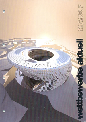 Wettbewerbe aktuell 설계경기 12/2007