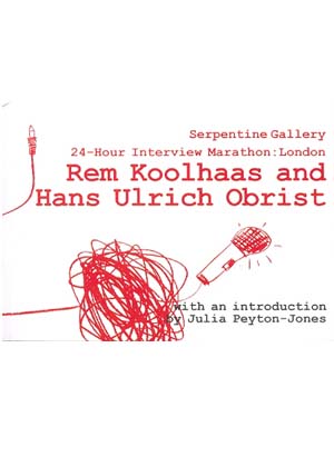 Rem Koolhaas and hans Ulrich Obrist-24 hours non stop marathon interview