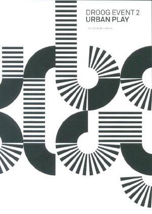 Droog Event 2 Urban Play