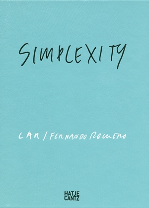 Simplexity /Fernando Romero (Monograph.작품집)