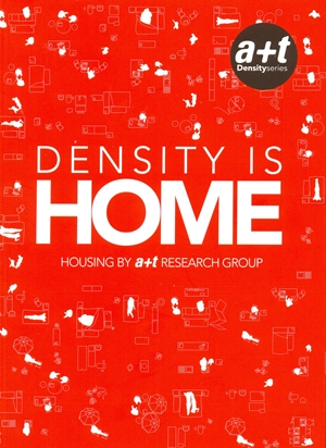 Density is HOME -Housing by a+t Research Group
