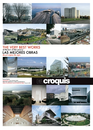 EL Croquis: The Very Best Works at the turn of the Century