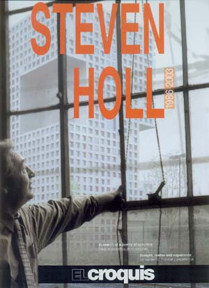 EL Croquis No.78+93+108 : Steven Holl