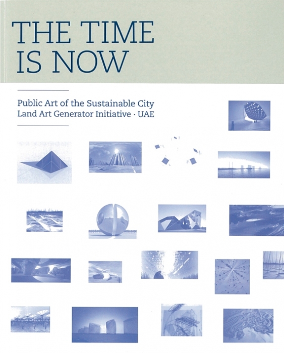 The Time is Now: Public Art of the Sustainable City Land Art Generator